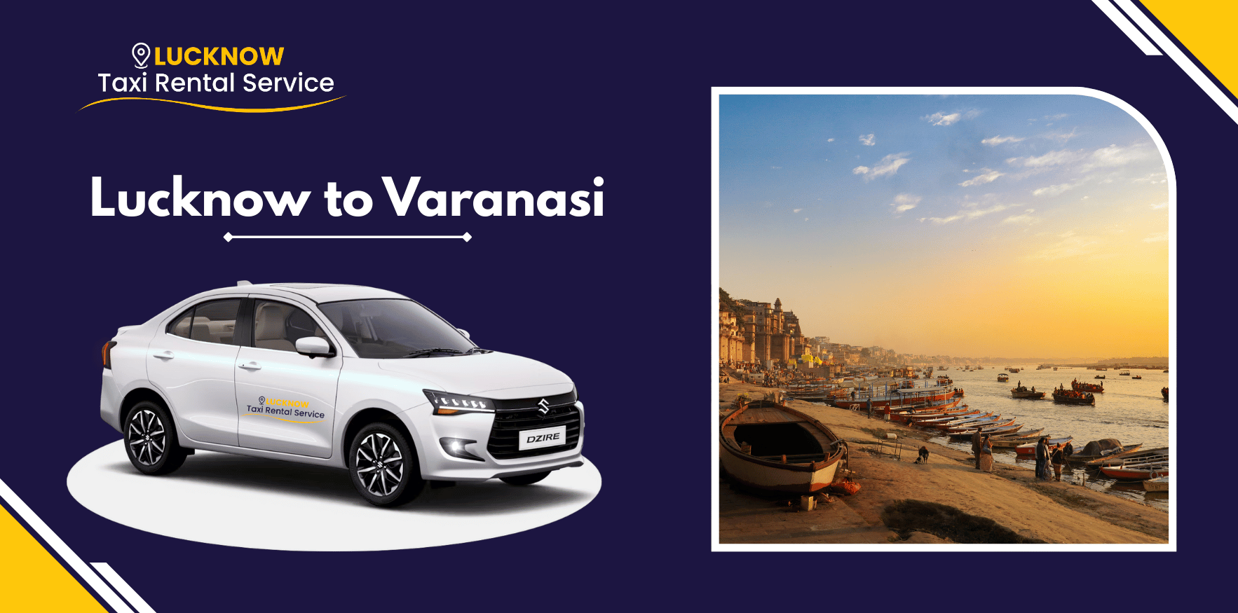 Lucknow to Varanasi Cab Booking @₹4458 | One Way & Round Trip